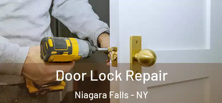 Door Lock Repair Niagara Falls - NY