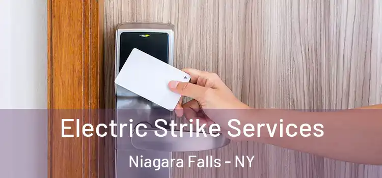 Electric Strike Services Niagara Falls - NY